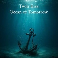 Ocean of tomorrow (Cover)