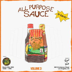 All Purpose Sauce Volume 3 - March 25, 2023