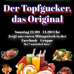 Der Topfgucker  13.07.2025
