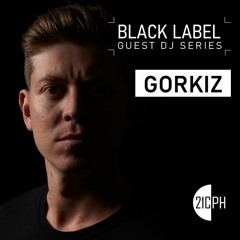 Black Label 025 | Gorkiz