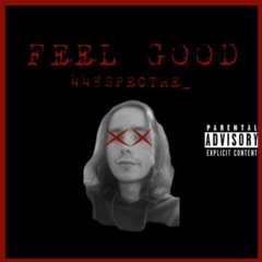 FEEL GOOD