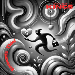 Romantic Thief ~ Conscience Of Kings