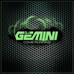 Gemini - Come Running FREE DOWNLOAD