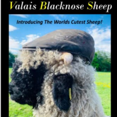 [View] PDF 💌 Homesteading Animals (5) Valais Blacknose Sheep: Introducing The Worlds