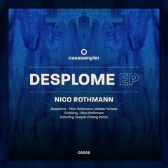 Nico Rothmann, Matias Forteza - Desplome (Original Mix)