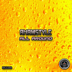 AnAmStyle - All Around (Original Mix)