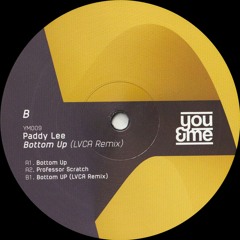 Paddy Lee - Bottom Up EP (Incl. LVCA Remix) (YM009)