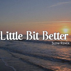 DJ Little Bit Better Mengkane
