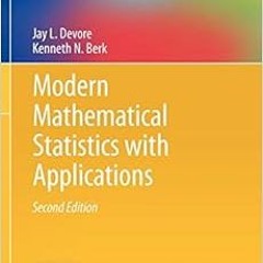 [Get] PDF 📃 Modern Mathematical Statistics with Applications (Springer Texts in Stat