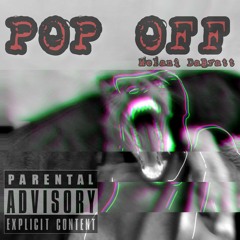 Pop Off - Melani DaBratt
