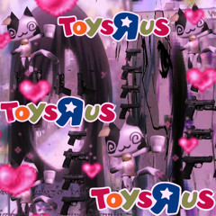 Toyz R us [hazard]