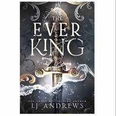 Download [PDF] The Ever King (The Ever Seas, 1)