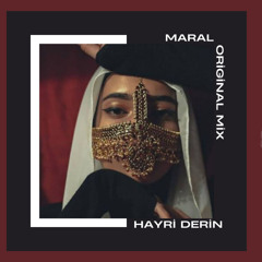Hayri Derin - Maral (Original Mix)