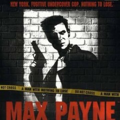 MAX PAYNE (FEAT. SWAMPKILL777)