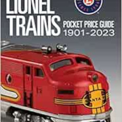 Get EBOOK 📬 Lionel Trains Pocket Price Guide 1901-2023 by Eric White PDF EBOOK EPUB