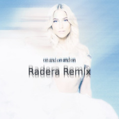 ON AN ON AND ON (Radera UPTEMPO Remix)