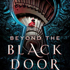download EBOOK 💌 Beyond the Black Door by  A.M. Strickland [KINDLE PDF EBOOK EPUB]