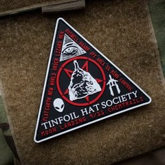 Tinfoil Hat Society (DJ Mix)