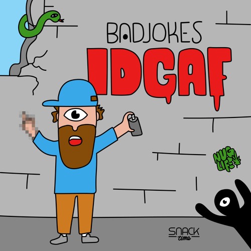 BADJOKES - IDGAF