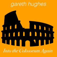 Into the colliseum again