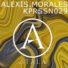 ALEXIS MORALES / KUIPER Session 029 by ATALA music.