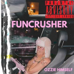 FUNCRUSHER (Prod. Yonkey)