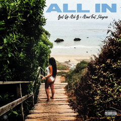 All In (feat. Shey Rose)