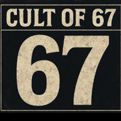 Cult of 67