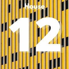House Playlist Ep. 12