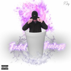 Faded Feelings (Prod. Globeats)