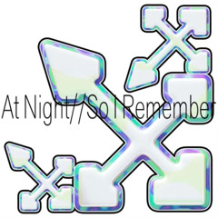 Sleep Dealer XX - At Night// So I Remember