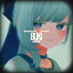 EPISODE 170 - BUKI