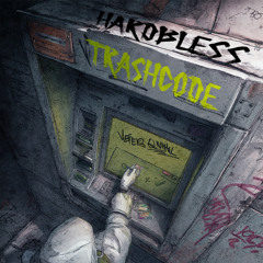 Hardbless - Trashcode