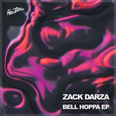 Zack Darza - Bell Hoppa EP