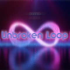 Unbroken Loop