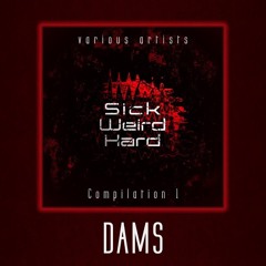 DAMS_ Blood Theme (Sick Weird Hard compilation 1)