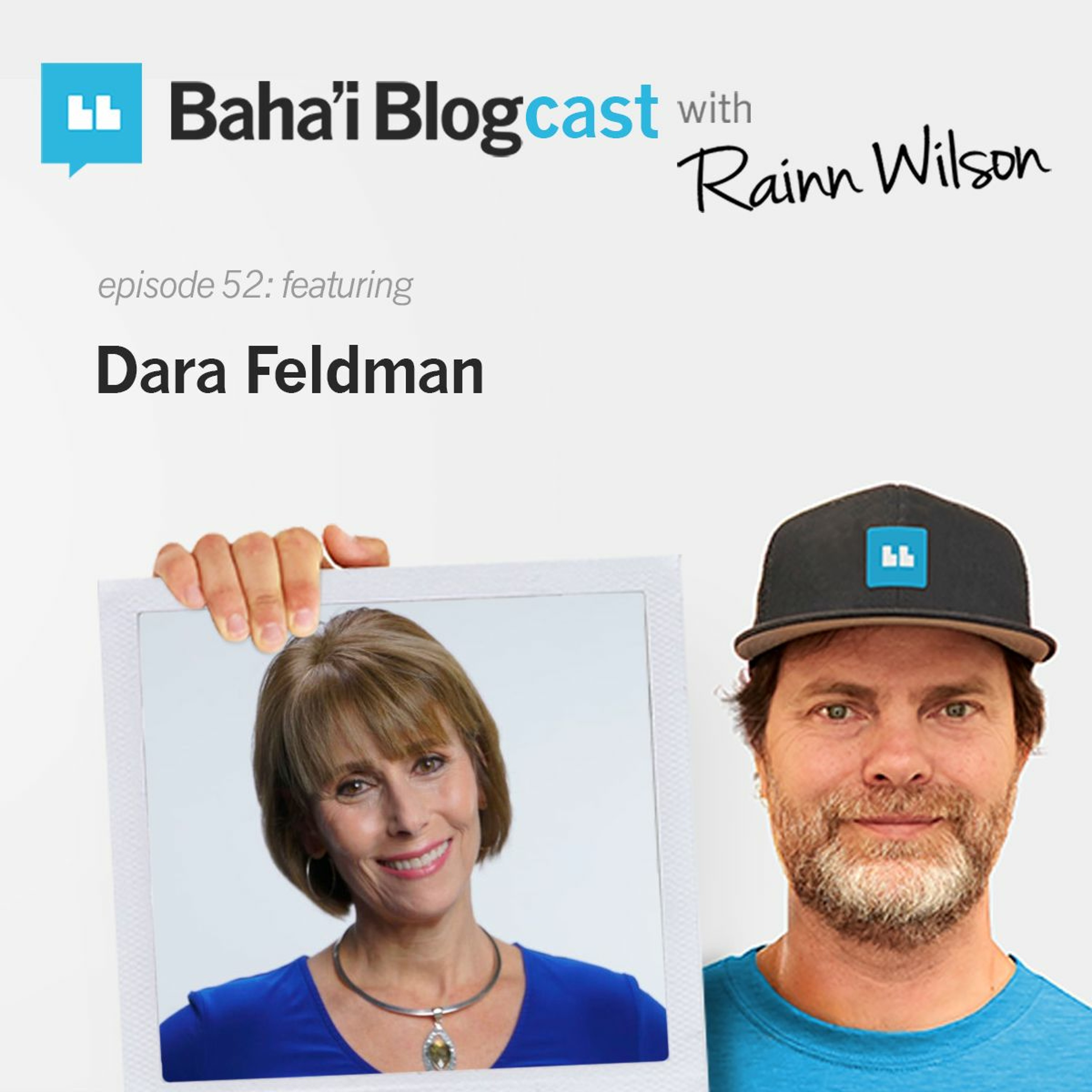 Baha\'i Blogcast with Rainn Wilson