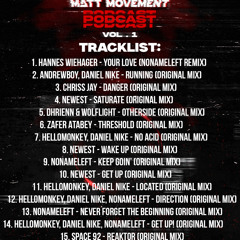 Matt Movement - Podcast Vol 1