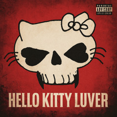 Hello Kitty Luver (prod. by absent state)