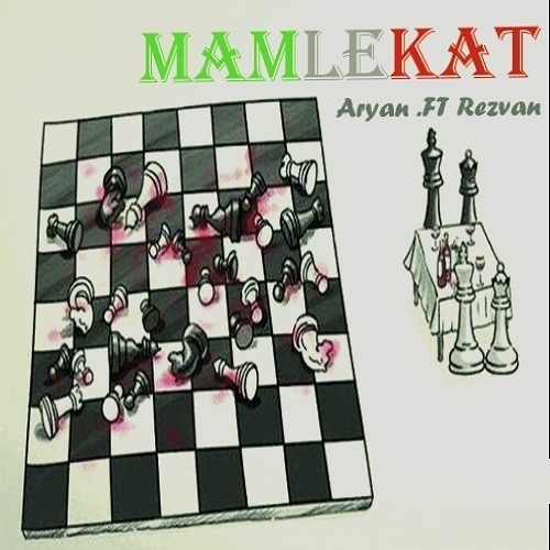 Mamlekat (ft.Rezvan)