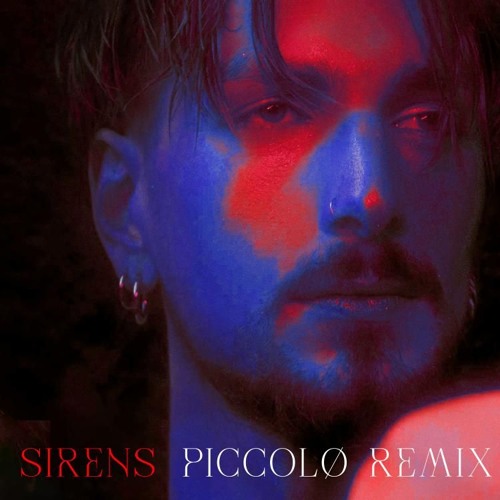 Sirens (Piccolø Remix)