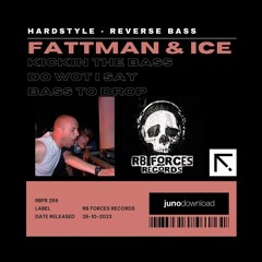 Fattman & Ice - Kickin The Bass (Original Mix)