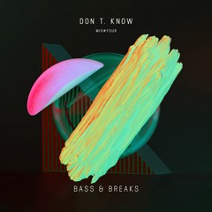 Bass and Breaks – Mix Vol. 4