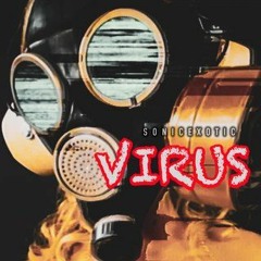 Virus - Sonicexotic