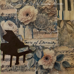 Tears Of Eternity -Mauricio de los Santos & Francesco Adornetto