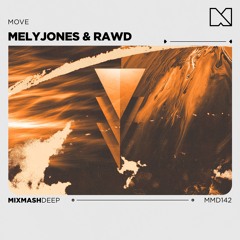 MelyJones, RAWD - Move
