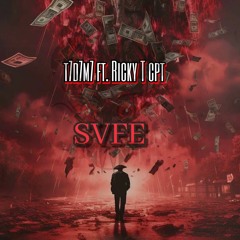 T7D7M7 ft. Ricky T CPT - Svfe.mp3