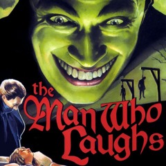 Monster Mondays #282 - The Man Who Laughs