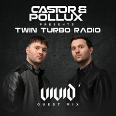 Twin Turbo Radio Ep. 34 (VIVID Guest Mix)