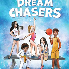 download EPUB 💖 Dream Chasers: An Empowering Book About Making a Better World (Young
